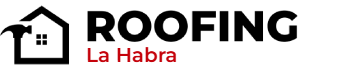 La Habra Roofing Company Logo